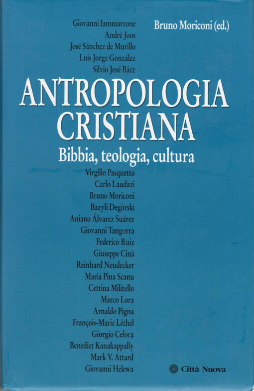 Antropologia cristiana : bibbia, teologia, cultura