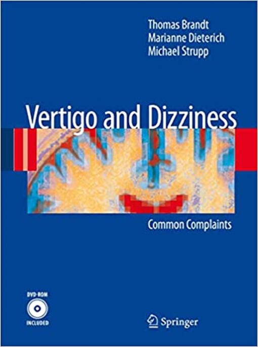 Vertigo and Dizziness: Common Complaints (English, English and English Edition)