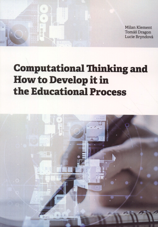 Computational thinking and how to develop it in the educational process
