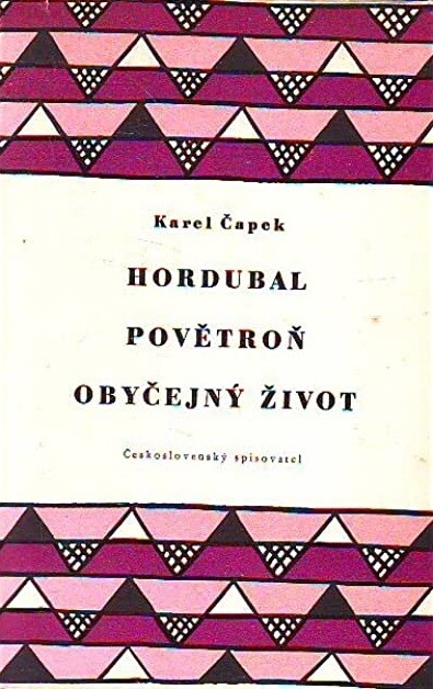 Hordubal: Povětroň ; Obyčejný život