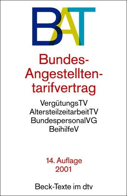 Bundes-Angestelltentarifvertrag-Ost ( BAT-O).