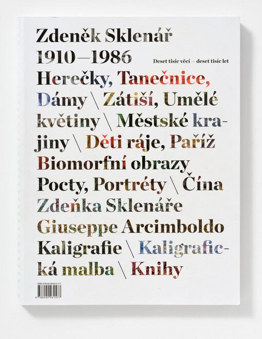 Zdeněk Sklenář : 1910-1986 : deset tisíc věcí - deset tisíc let