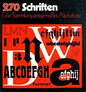 270 Schriften : eine Sammlung zietgemäßer Alphabete