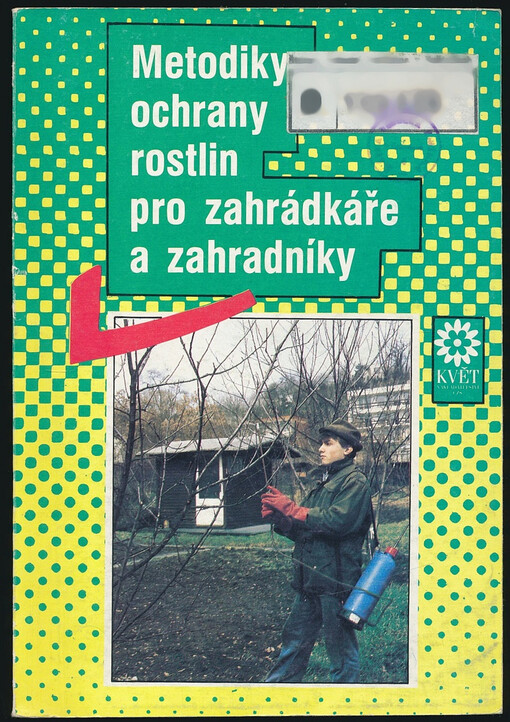 Metodiky ochrany rostlin pro zahrádkáře a zahradníky