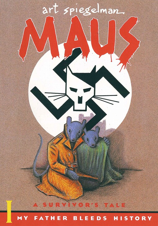 Maus : a survivor's tale. I, My father bleeds history