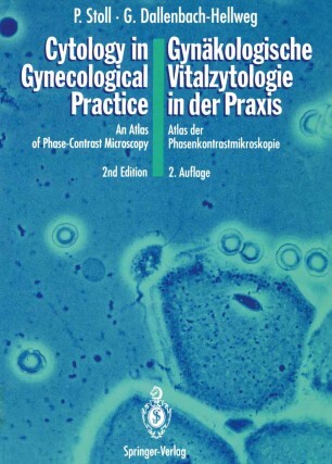 Cytology in gynecological practice : An Atlas of Phase-Contrast Microscopy