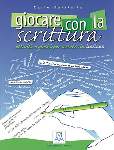 GIOCARE CON LA SCRITTURA - Carlo Guastalla