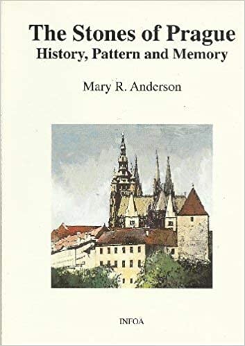 The stones of Prague : history, pattern and memory