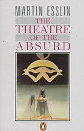 The Theatre of the Absurd (Peregrine Books)