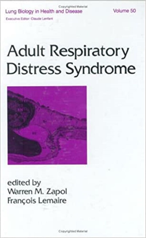 Adult Respiratory Distress Syndrome (Lung Biology in Health and Disease)