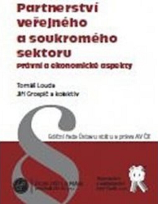 Partnerství veřejného a soukromého sektoru : právní a ekonomické aspekty