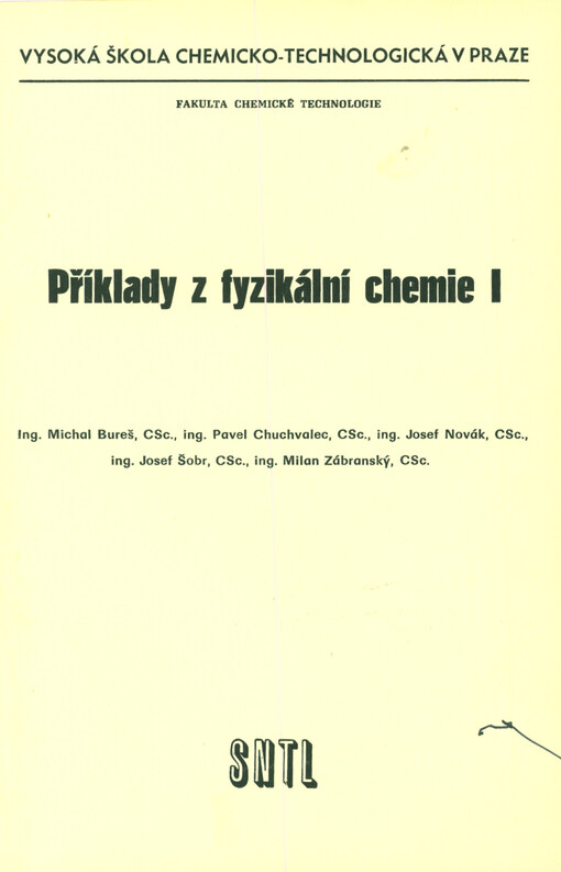 Příklady z fyzikální chemie. I [díl]