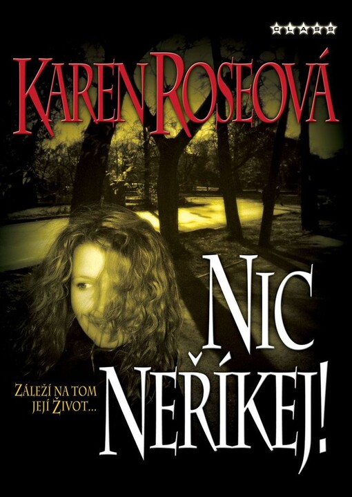Nic neříkej!