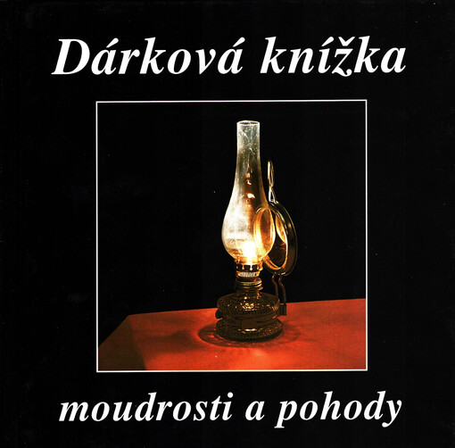 Dárková knížka moudrosti a pohody