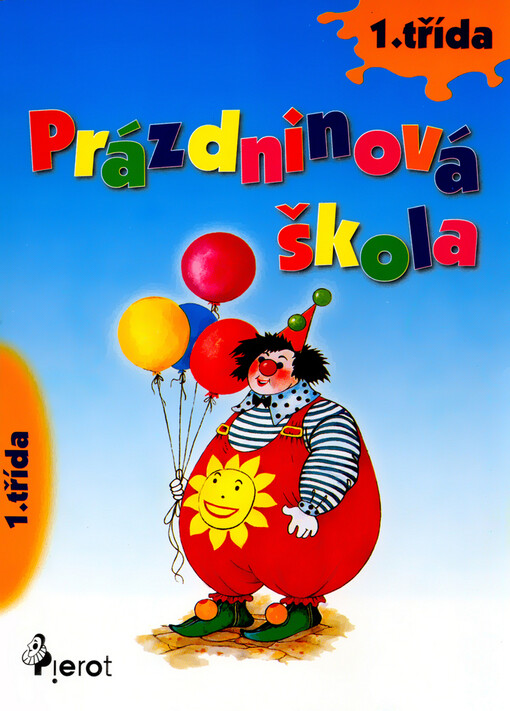 Opakování 1. třídy ZŠ