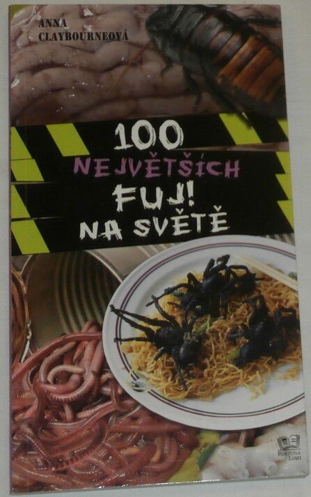 100 největších fuj! na světě