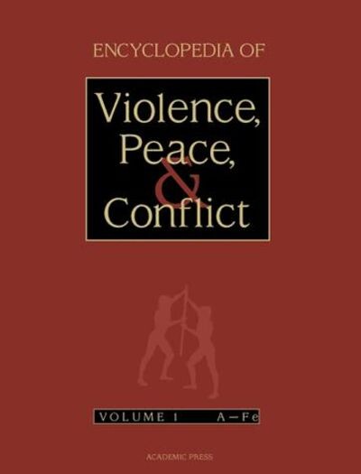 Encyclopedia of violence, peace and conflict