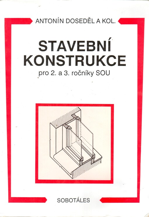 Stavební konstrukce pro 2. a 3. ročníky SOU
