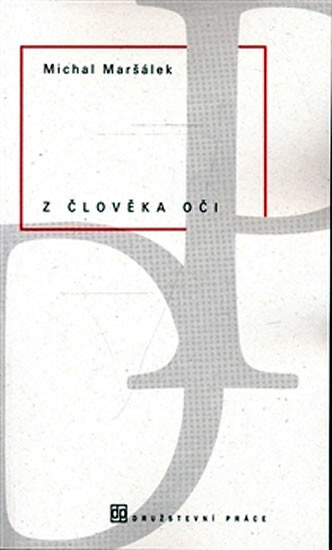 Z člověka oči : (1986-1997)