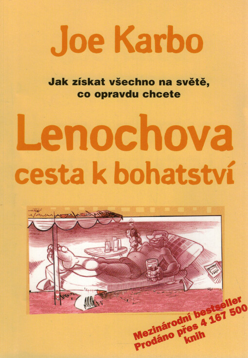 Lenochova cesta k bohatství
