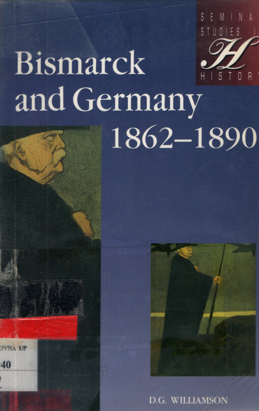 Bismarck and Germany, 1862-1890