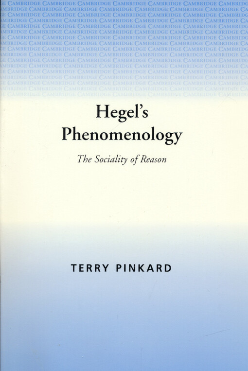 Hegel's phenomenology : the sociality of reason