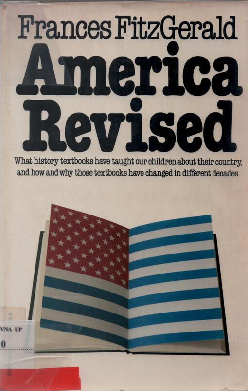America revised : history schoolbooks in the twentieth century