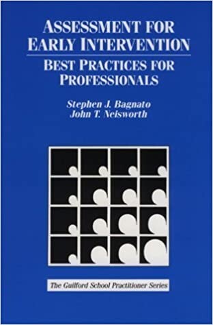 Assessment for Early Intervention: Best Practices for Professionals