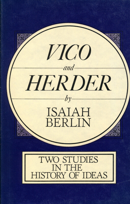 Vico and Herder : two studies in the history of ideas