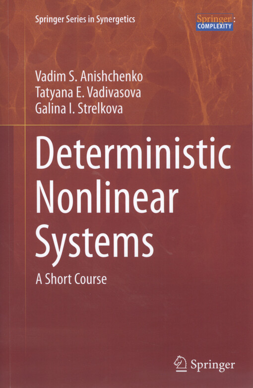 Deterministic nonlinear systems : a short course