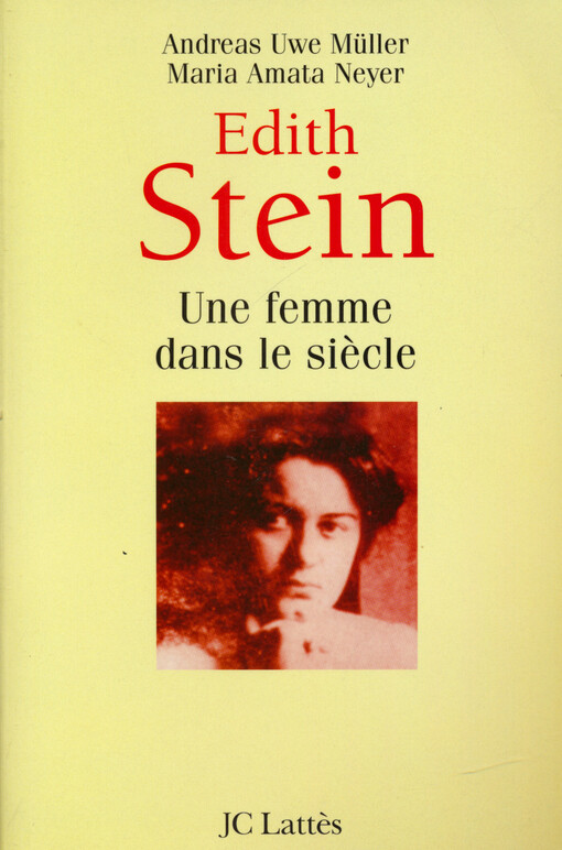 Edith Stein : une femme dans le siècle