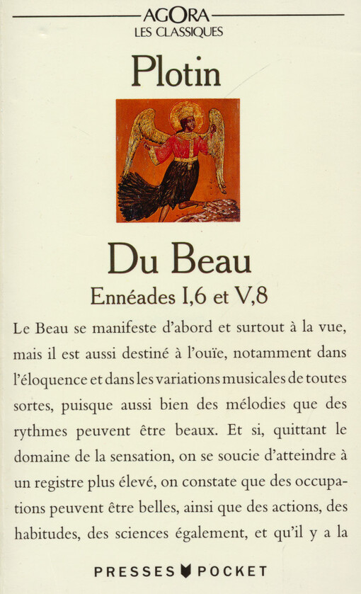 Du beau : Ennéades I, 6 et V, 8