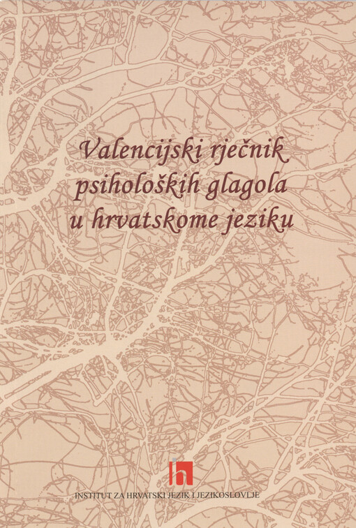 Valencijski rječnik psiholoških glagola u hrvatskome jeziku