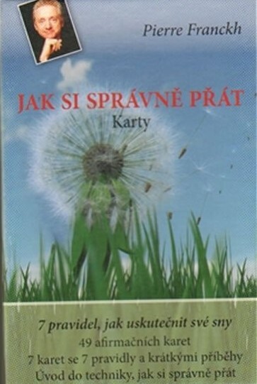 Jak si správně přát karty : 7 pravidel, jak uskutečnit své sny