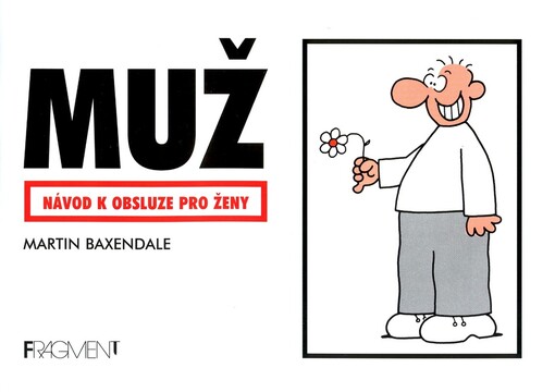 Muž : návod k obsluze