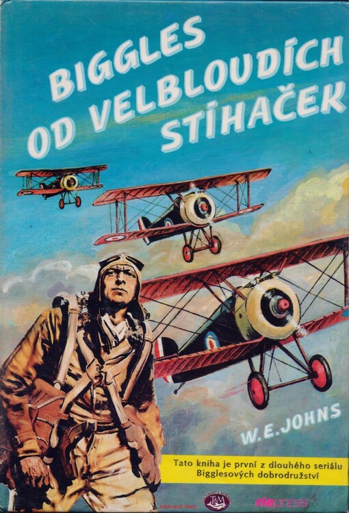 Biggles od velbloudích stíhaček