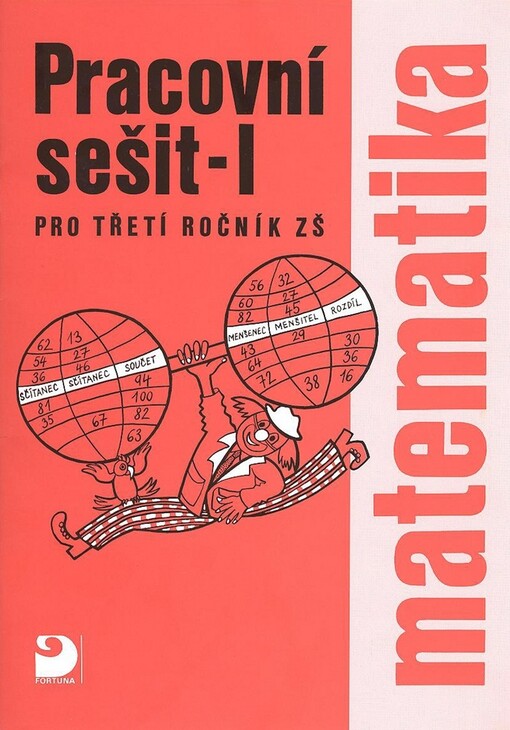 Matematika pro třetí ročník ZŠ : pracovní sešit 1