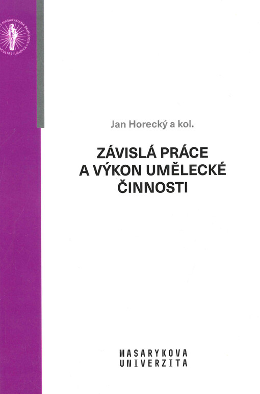 Závislá práce a výkon umělecké činnosti