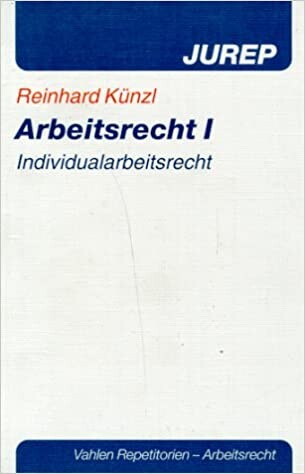 Arbeitsrecht, Bd.1, Individualarbeitsrecht