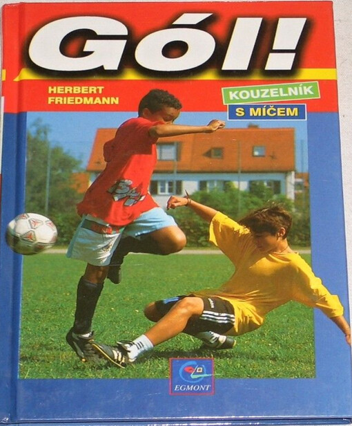 Gól!. Kouzelník s míčem