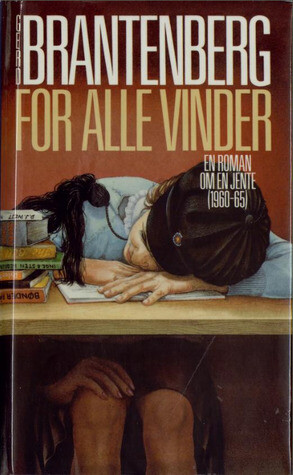 For alle vinder: En roman om en jente (1960-65) (Norwegian Edition)