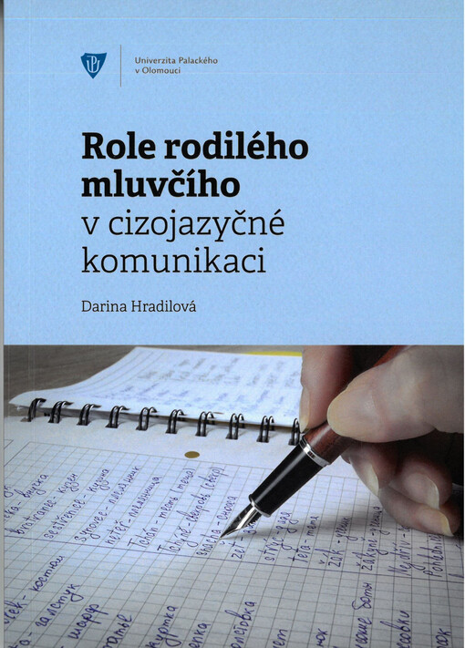 Role rodilého mluvčího v cizojazyčné komunikaci