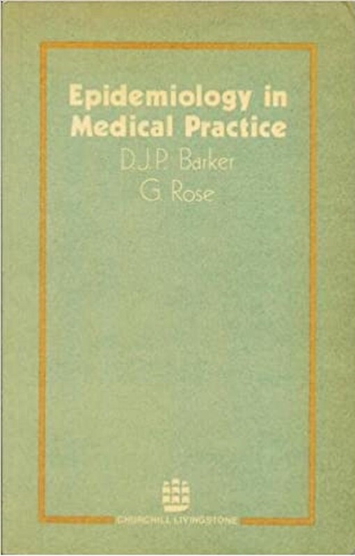 Epidemiology in Medical Practice