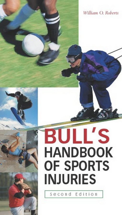 Bull's Sports Injuries Handbook, 2/e