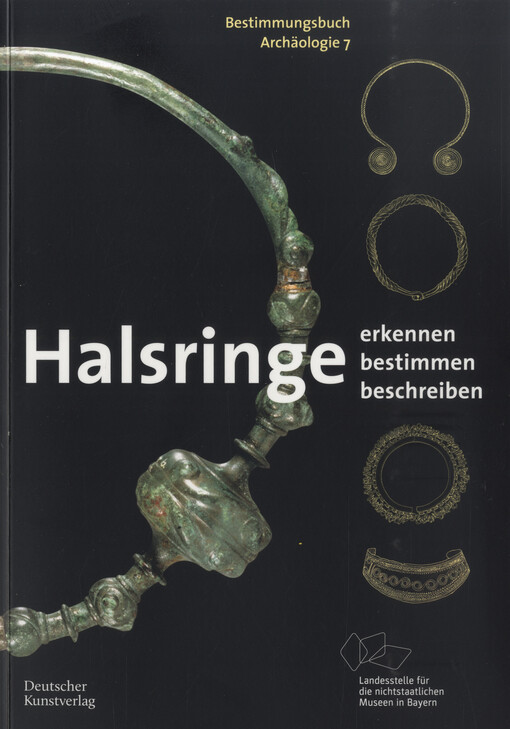 Halsringe : erkennen, bestimmen, beschreiben