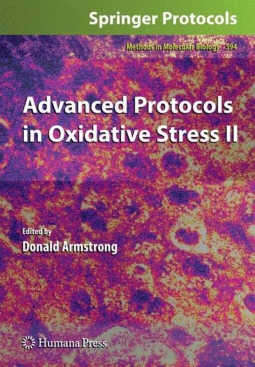 Advanced Protocols in Oxidative Stress II (Methods in Molecular Biology)
