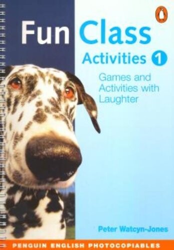 Fun Class Activities 1. Games and Activities with Laughter