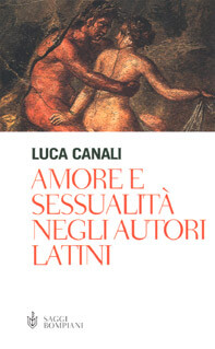 Amore e sessualità negli autori latini