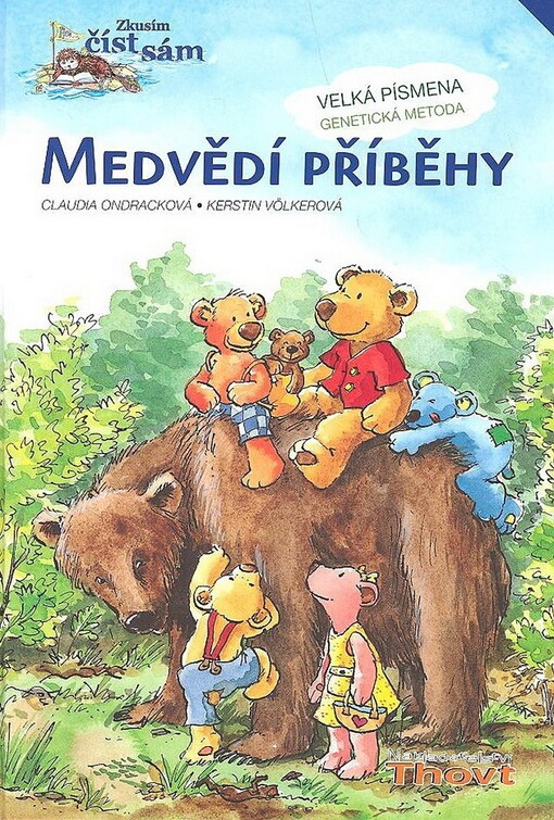 Medvědí příběhy : [velká písmena - genetická metoda]