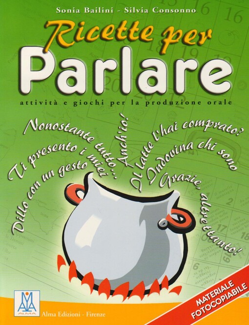 Ricette per parlare : attività e giochi per la produzione orale